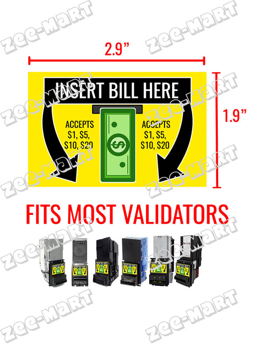 Copy of Dollar Bill Validator/Dollar Bill Acceptor Sticker - $1, $5, $10, $20 - MEI Coinco ICT - Universal